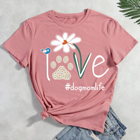 Love Dog Mom Life Daisy T-shirt Tee