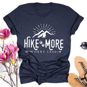 Hike more worry less Round Neck T-shirt