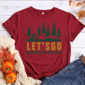 Let‘s go somewhere T-Shirt