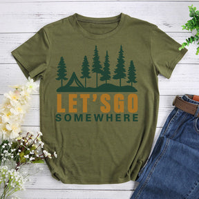 Let‘s go somewhere T-Shirt