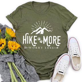 Hike more worry less Round Neck T-shirt