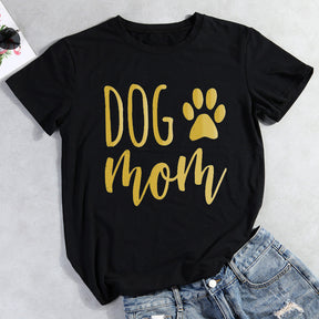 DOG MOM  T-shirt Tee