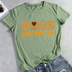 Dogs Because People Suck T-Shirt