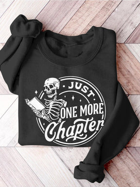 Reading Skeleton Just One More Chapter Reading Teacher Casual Print Sweatshirt