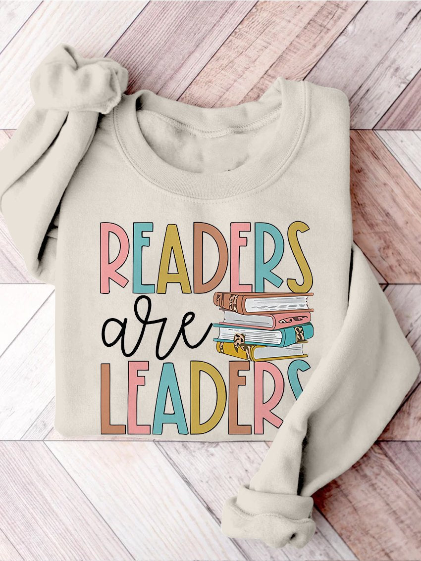 Reading Teacher Readers Are Leaders Casual Print Sweatshirt