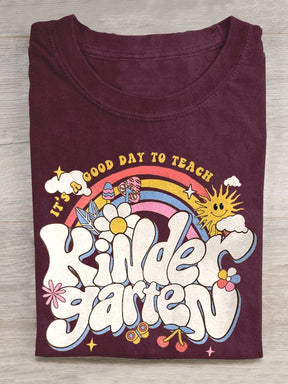 It’s A Good Day To Teach Kindergarten T-shirt