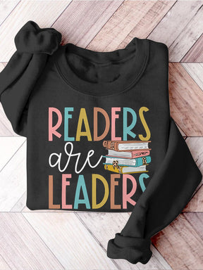 Reading Teacher Readers Are Leaders Casual Print Sweatshirt